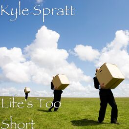 Album cover of Life's Too Short