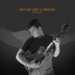 Album cover of Hit Me Like a Dream