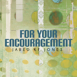 Album cover of For Your Encouragement