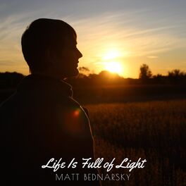 Album cover of Life Is Full of Light