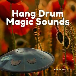 Relaxing Hang Drum Music: albums, songs, playlists