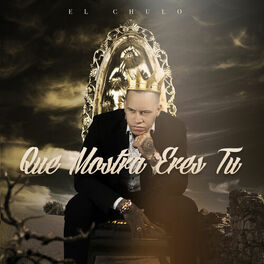 Album cover of Que Mostra Eres Tu