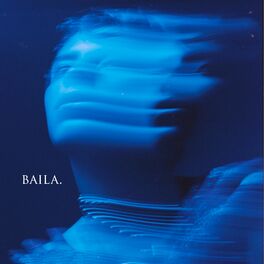 Album cover of Baila.