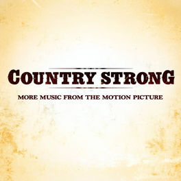 Album cover of Country Strong (More Music from the Motion Picture)