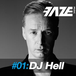 Album cover of Faze #01: DJ Hell