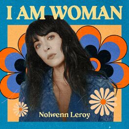 Album picture of I AM WOMAN - Nolwenn Leroy