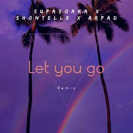Album cover of Let You Go (Remix)