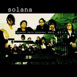 Album cover of Quanto Mais Pressa, Mais Devagar