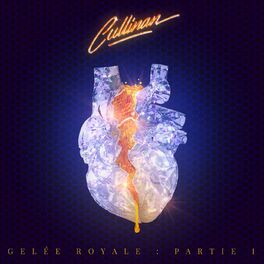 Album cover of Cullinan : Gelée Royale (Partie 1)