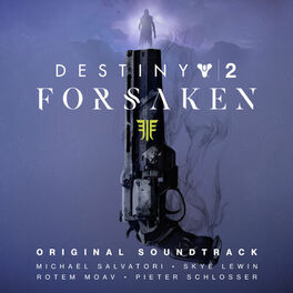 Album cover of Destiny 2: Forsaken (Original Soundtrack)
