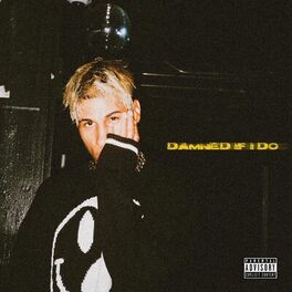 Album cover of DAMNED IF I DO