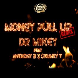 Album picture of Money Pull Up (Remix)