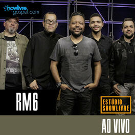 Album cover of RM6 no Estúdio Showlivre Gospel (Ao Vivo)