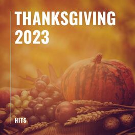Album cover of Thanksgiving 2023 - Hits