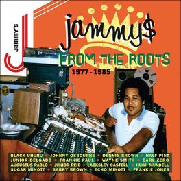 Album cover of Jammys From The Roots [1977-1985]
