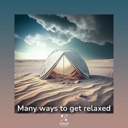Album cover of Many Ways to Get Relaxed