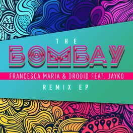 Album cover of The Bombay (Remix EP) (feat. Jayko)