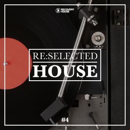 Album cover of Re:selected House, Vol. 4