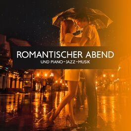 Album cover of Romantischer Abend und Piano-Jazz-Musik: Jazz für Besonderes Abendessen, Jazz-Hintergrund