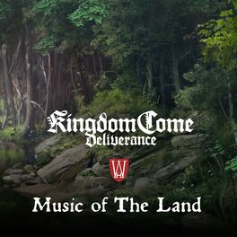 Album cover of Music of the Land (Kingdom Come: Deliverance Original Soundtrack)