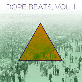 Album cover of Dope Beats, Vol. 1: Hip Hop Instrumentals with a Golden Era Sound