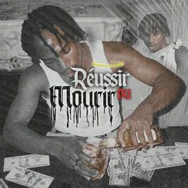 Album cover of Réussir ou Mourir