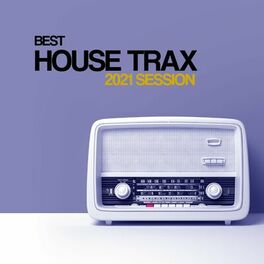 Album cover of Best House Trax 2021 Session