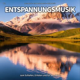 Album cover of #01 Entspannungsmusik zum Schlafen, Erholen und für den Geist