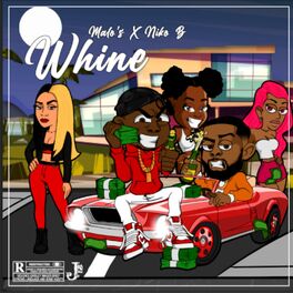 Album cover of Whine (feat. Niko B)