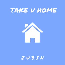 Album cover of Take U Home