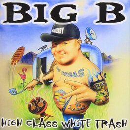 Album cover of High Class White Trash