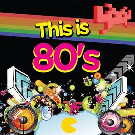 Album cover of This Is 80's, Vol. 1