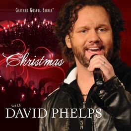 Album cover of Christmas With David Phelps