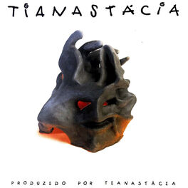 Album cover of Tianastácia