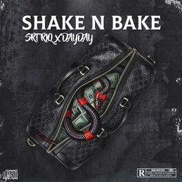 Album cover of Shake N Bake