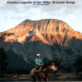 Album cover of Country Legends of the 1950s: 20 Iconic Songs (All Tracks Remastered)