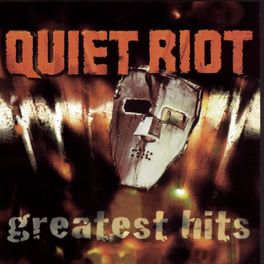 Album cover of Quiet Riot - Greatest Hits