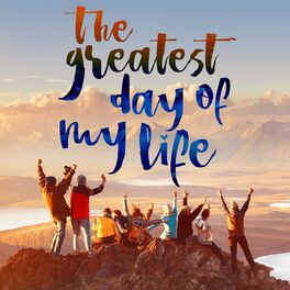 Album cover of The Greatest Day of My Life