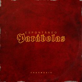 Album cover of Espontâneos Parábolas