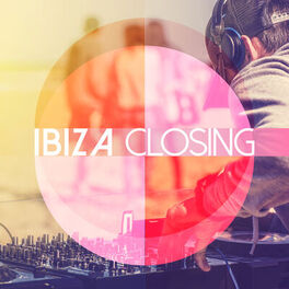 Album cover of Ibiza Closing