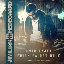 Album cover of Smid Tøjet / Frisk På Det Hele - HEDEGAARD REMIX
