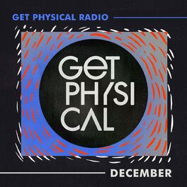 Album cover of Get Physical Radio - December 2020