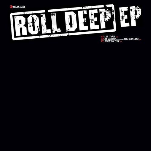 roll-deep-roll-deep-ep-lyrics-and-songs-deezer