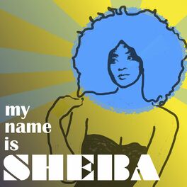 Album cover of My Name Is Sheba