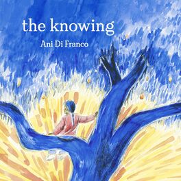 Album cover of The Knowing (From the Ani DiFranco Children's Book: The Knowing)