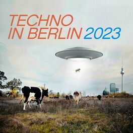 Album cover of Techno in Berlin 2023