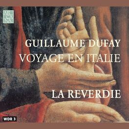Album cover of Dufay: Voyage en Italie