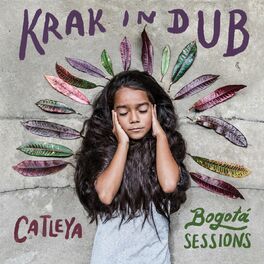 Album cover of Catleya (Bogotá Sessions)