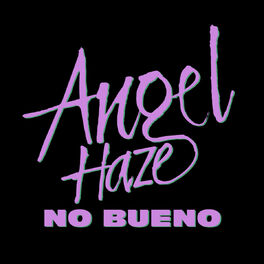 Album cover of No Bueno