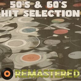 Album cover of 50's & 60's Hit Selection (Remastered 2014)